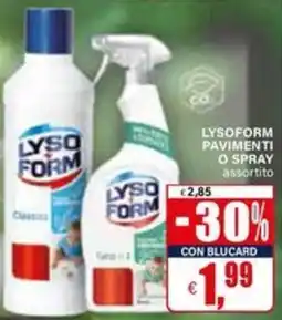 Il Gigante Lysoform pavimenti o spray offerta