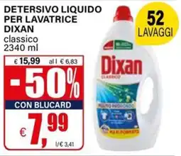 Il Gigante Detersivo liquido per lavatrice DIXAN classico offerta