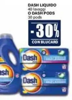 Il Gigante Dash liquido o pods offerta