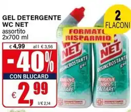 Il Gigante Gel detergente WC NET offerta