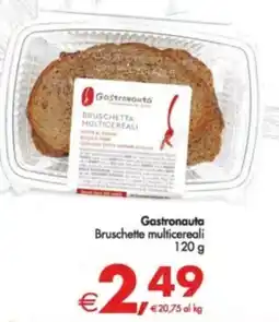 Deco Supermercati Gastronauta Bruschette multicereali offerta