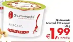 Deco Supermercati Gastronauta Anacardi fritti e salati offerta