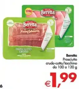 Deco Supermercati Beretta Prosciutto crudo-cotto/tacchino offerta