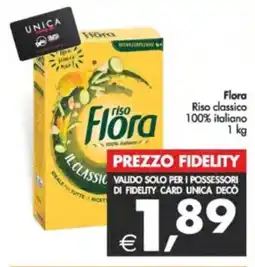 Deco Supermercati Flora Riso classico 100% italiano offerta