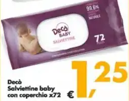 Deco Supermercati Decò Salviettine baby con coperchio x72 offerta