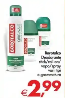 Deco Supermercati Borotalco Deodorante stick/roll on/ vapo/spray offerta
