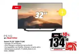 MediaWorld PEAQ Smart TV 32" 32GH-7124C offerta