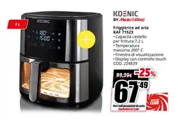 MediaWorld KOENIC Friggitrice ad aria KAF 71523 offerta