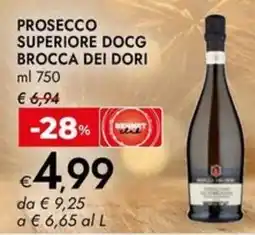 Bennet Prosecco superiore docg BROCCA DEI DORI offerta
