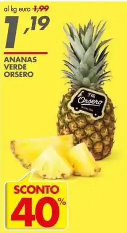 Italmark Ananas verde orsero offerta