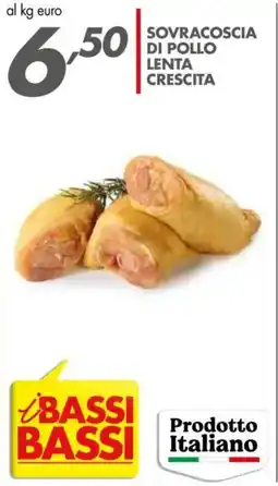 Italmark Sovracoscia di pollo lenta crescita offerta