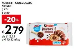 Bennet Kornetti cioccolato KINDER offerta