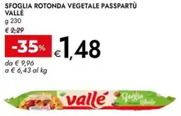 Bennet Sfoglia rotonda vegetale passpartù VALLÈ offerta
