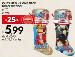 Bennet Calza befana one piece dolci preziosi offerta