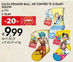 Bennet Calza dragon ball, me contro te o bluey DOLFIN offerta