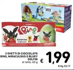 Spazio Conad 3 ovetti di cioccolato bing, miraculous o bluey DOLFIN offerta