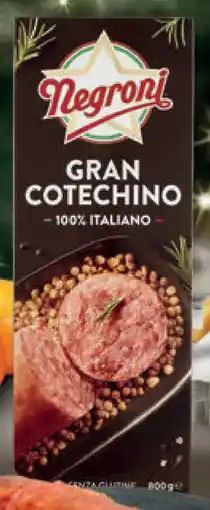 Conad Superstore Gran cotechino italiano NEGRONI offerta