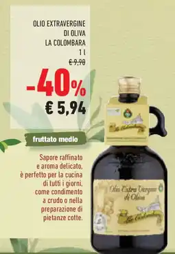 Conad Superstore Olio extravergine di oliva LA COLOMBARA offerta