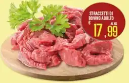 Supermercati EffePiù Straccetti di bovino adulto offerta