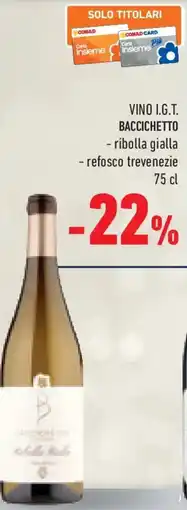 Conad Superstore Vino i.g.t. BACCICHETTO offerta