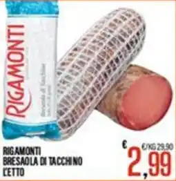 Supermercati EffePiù Rigamonti bresaola di tacchino offerta