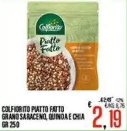 Supermercati EffePiù Colfiorito piatto fatto grano saraceno, quinoa e chia offerta