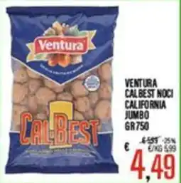 Supermercati EffePiù Ventura calbest noci california jumbo offerta