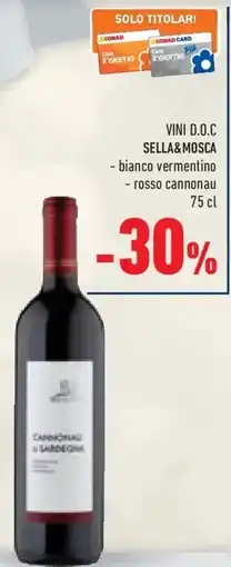 Conad Superstore Vini d.o.c SELLA&MOSCA offerta