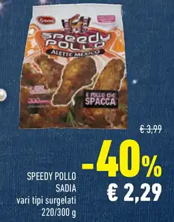 Conad Superstore Speedy pollo SADIA offerta