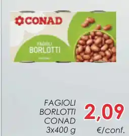 Conad Superstore Fagioli borlotti CONAD offerta