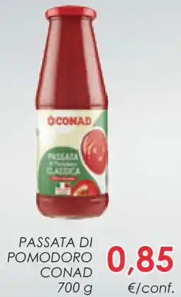 Conad Superstore Passata di pomodoro CONAD offerta