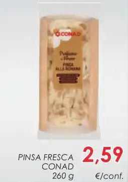 Conad Superstore Pinsa fresca CONAD offerta