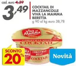 Italmark Cocktail di mazzancolle viva la mamma BERETTA offerta