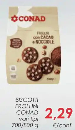 Conad Superstore Biscotti frollini CONAD offerta