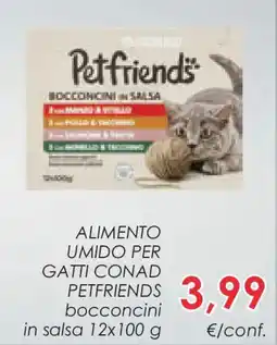 Conad Superstore Alimento umido per gatti CONAD PETFRIENDS offerta