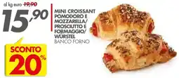 Italmark Mini croissant pomodoro e mozzarella/ prosciutto e formaggio/ würstel offerta
