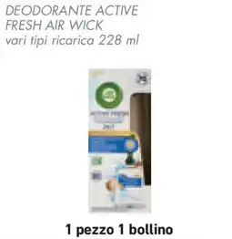 Conad Superstore Deodorante active fresh AIR WICK offerta