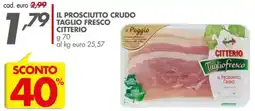 Italmark Il prosciutto crudo taglio fresco CITTERIO offerta