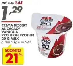 Italmark Crema dessert al cacao/ vaniglia pro high protein 20 g MILK offerta