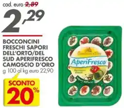 Italmark Bocconcini freschi sapori dell'orto/del sud aperifresco CAMOSCIO D'ORO offerta