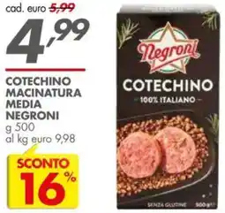 Italmark Cotechino macinatura media NEGRONI offerta
