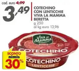 Italmark Cotechino con lenticchie VIVA LA MAMMA BERETTA offerta