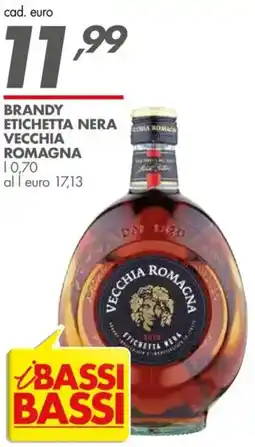 Italmark Brandy etichetta nera VECCHIA ROMAGNA offerta