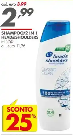Italmark Shampoo/2 in 1 HEAD&SHOULDERS offerta