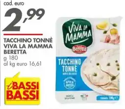 Italmark Tacchino tonne mamma viva la mamma BERETTA offerta