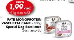 Italmark PATÉ MONOPROTEIN VASCHETTA CANE Special Dog Excellence offerta
