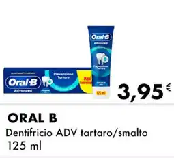 Iper Tosano ORAL B Dentifricio ADV tartaro/smalto offerta