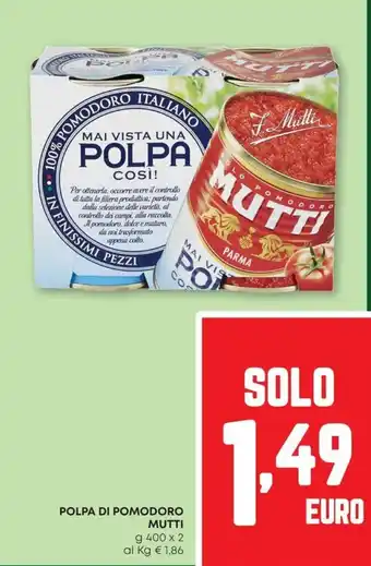 Pam Polpa di pomodoro MUTTI offerta