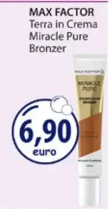 Acqua & Sapone MAX FACTOR Terra in Crema Miracle Pure Bronzer offerta