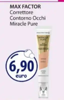 Acqua & Sapone MAX FACTOR Correttore Contorno Occhi Miracle Pure offerta